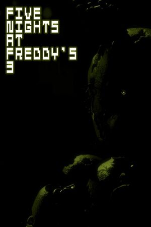Five Nights at Freddy's 3 - PCGamingWiki PCGW - bugs, fixes